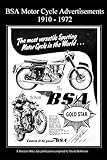 BSA Motor Cycle Advertisements 1910 - 1972