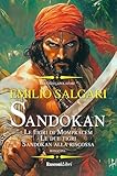 Sandokan: Le tigri di Mompracem-Le due tigri-Sandokan alla riscossa. Ediz. integrale