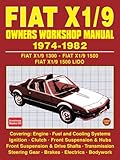 Fiat X1/9 Owners Workshop Manual: Fiat X1/9 1300, 1500 & Lido 1974-1982 [Lingua inglese]