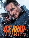 Ice Road - La vendetta