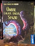 Sulle Tracce di Cthulhu Gioco di Ruolo Ombre Calate dallo Spazio