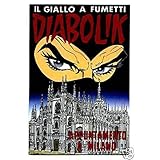 DIABOLIK Appuntamento a Milano COMICONVENTION 1992