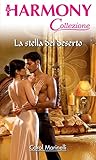 La stella del deserto: Harmony Collezione