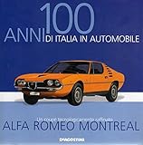 100 anni di Italia in automobile 16 Alfa Romeo Montreal