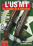L'USM1 CARABINE DE LA LIBERATI