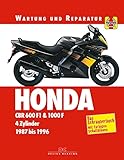 Honda CBR 600 F & 1000 F: Wartung und Reparatur