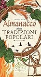 Almanacco delle tradizioni popolari