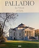 Palladio. Le ville. Ediz. illustrata