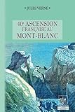40e ascension française au Mont-Blanc