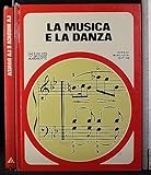 La musica e la danza. Il club delle giovani marmotte