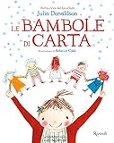 Le bambole di carta. Ediz. a colori