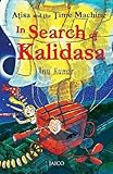 Atisa and the Time Machine In Search of Kalidasa