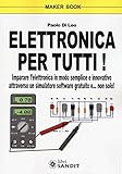 Elettronica per tutti!