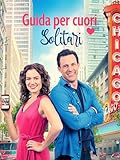Guida per Cuori Solitari (The Single's Guidebook)