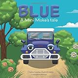 Blue: A Mini Moke's Tale