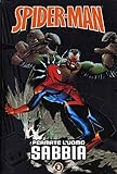 SPIDERMAN N.3 - FERMATE L'UOMO SABBIA