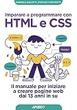 Imparare a programmare con HTML e CSS