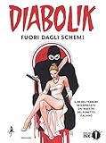 Diabolik. Fuori dagli schemi