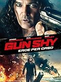 Gun Shy - Eroe per caso