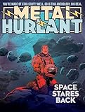 Metal Hurlant: Space Stares Back