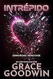 Intrépido: Programa de Novias Interestelares: Compañeros primitivos (Spanish Edition)