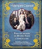The Vampire Diaries: Tous les secrets de Mystic Falls, Le journal de la série