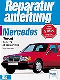 Mercedes 200 Diesel / 250 D / 300 D, Serie 124, ab 1985