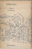 TUTTE LE POESIE CON COFANETTO 1961