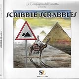 La Compagnia del Fumetto presenta Scribble Scrabbles. Ogni scarabeo è bello a mamma sua….