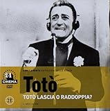 Totò Lascia O Raddoppia
