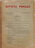 Rivista Penale - Anno LXXXIII - Terza Serie - Gennaio 1958 - Fasc. N. 1.