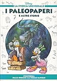 F- LA STORIA UNIVERSALE N. 1 PALEOPAPERI- - CORRIERE DELLA SERA- 2011- B- MGX267
